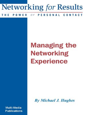 cover image of Managing the Networking Experience